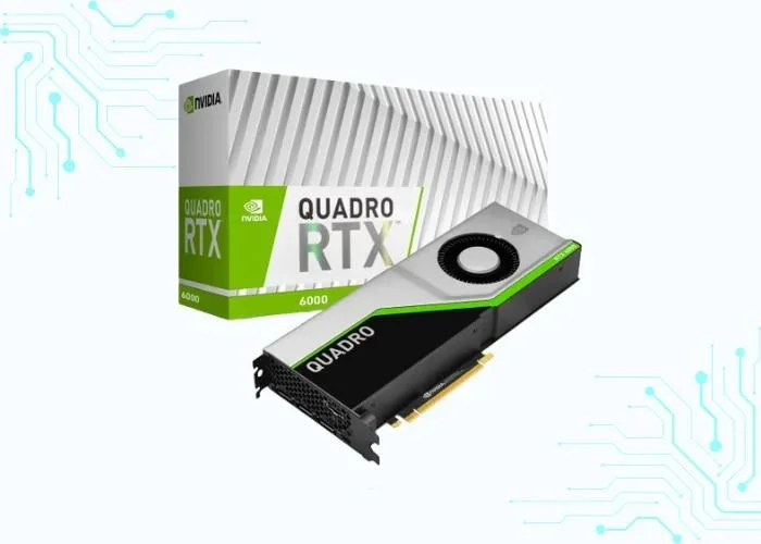 NVIDIA-Quadro-RTX-6000 GPUs for 3D Modeling and Rendering